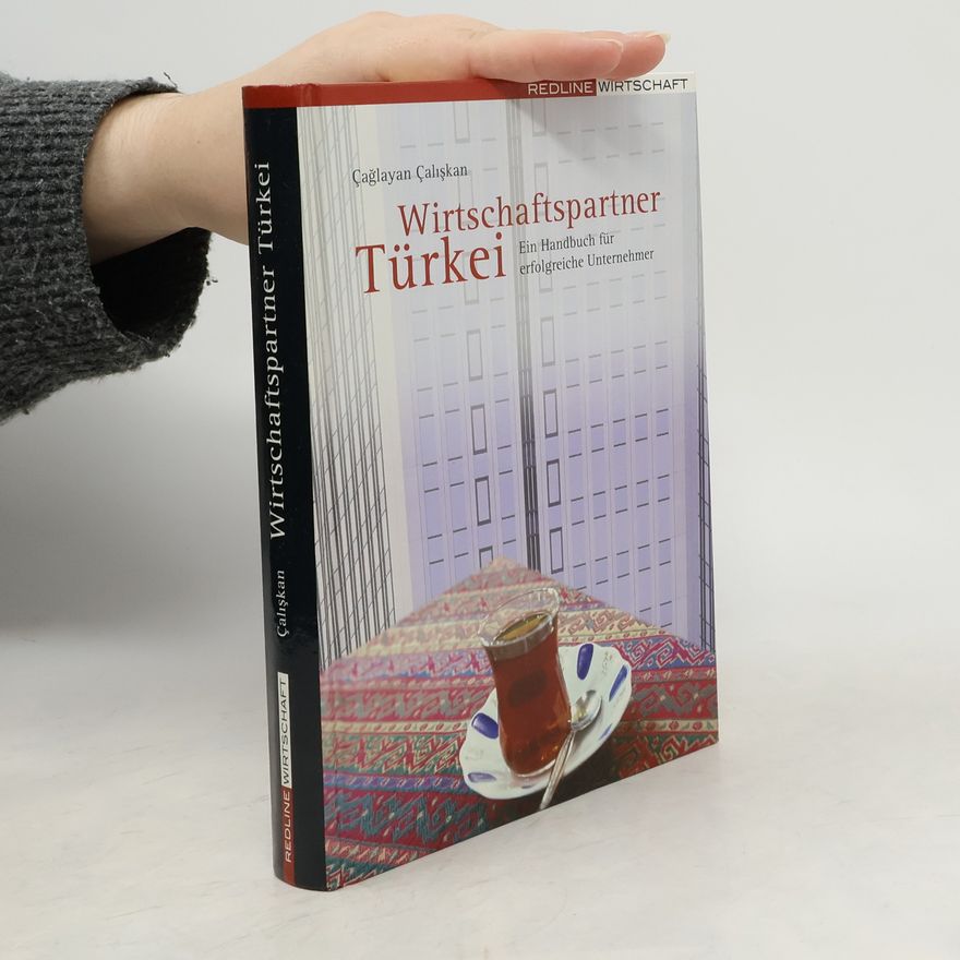 Çağlayan Çalışkan Wirtschaftspartner Türkei