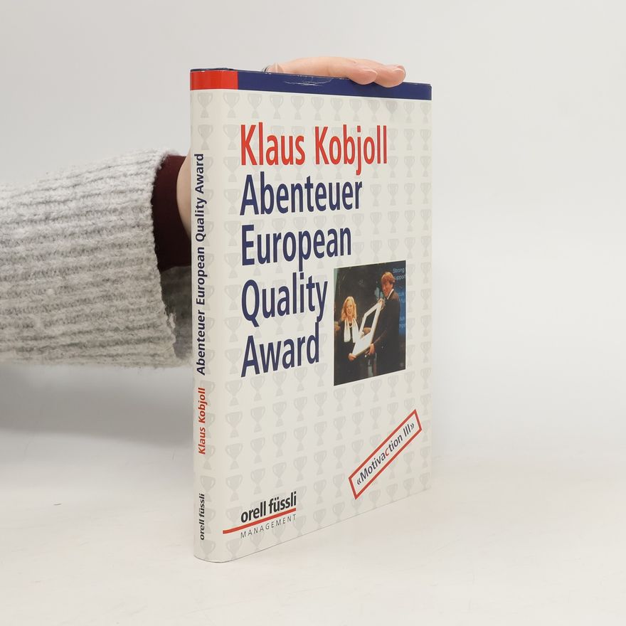 Klaus Kobjoll Abenteuer European Quality Award