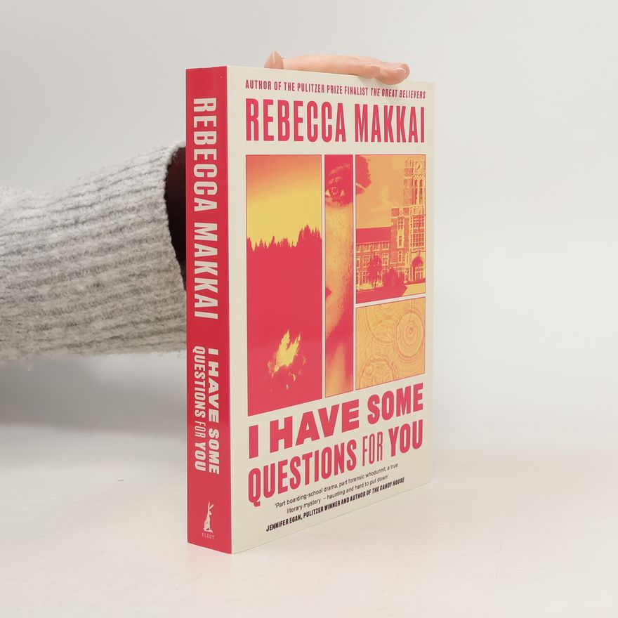 Rebecca Makkai I Have Some Questions for You