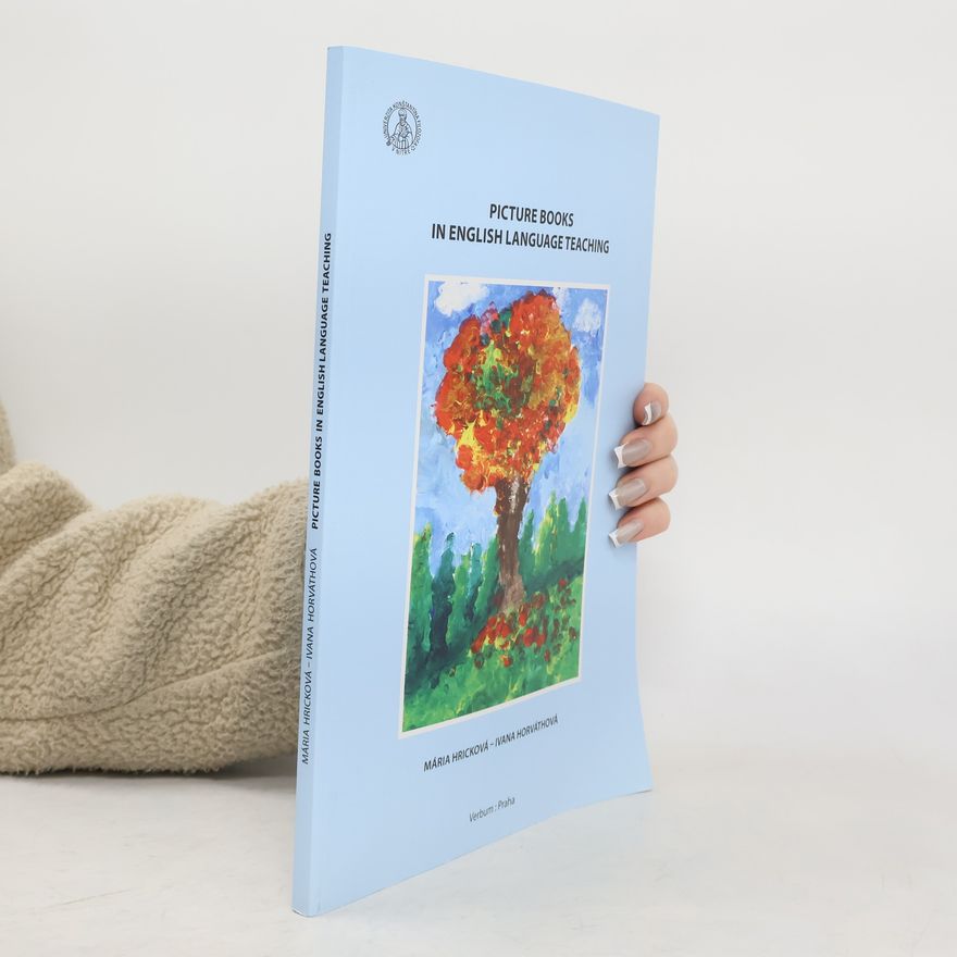 Mária Hricková Picture Books in English Language Teaching