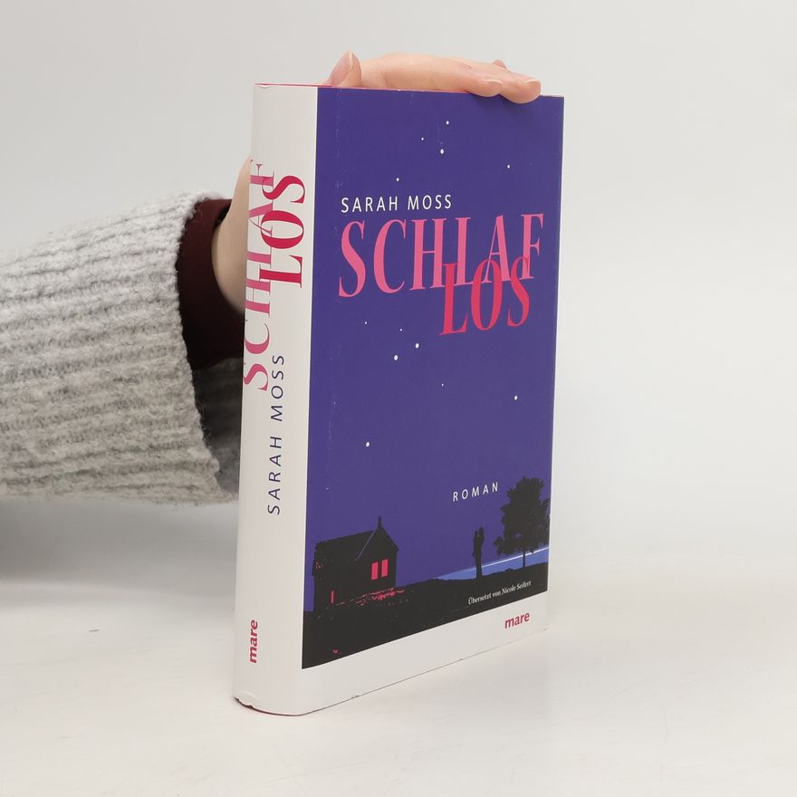 Sarah Moss Schlaflos