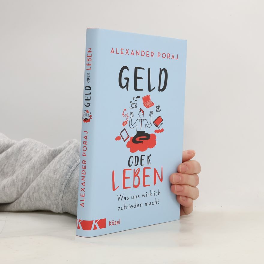 Alexander Poraj Geld oder Leben