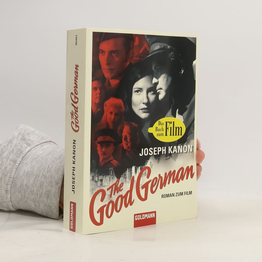 Joseph Kanon The good German