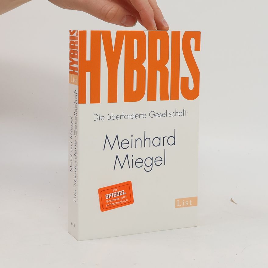 Meinhard Miegel Hybris