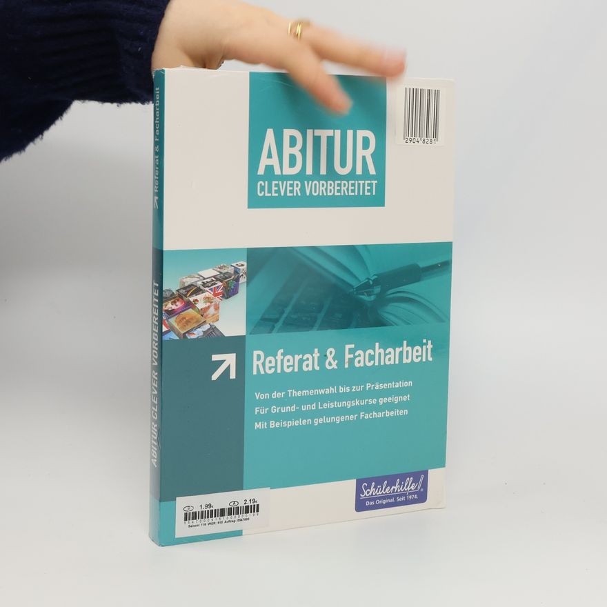 Autorenkollektiv Abitur Clever Vorbereitet: Referat & Facharbeit