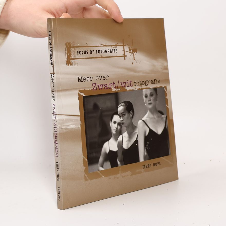 Andrea Brands Focus op Fotografie: Meer over zwart/wit Fotografie