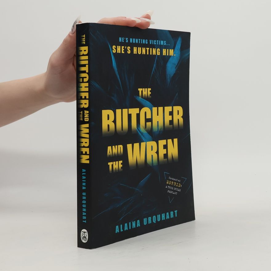Alaina Urquhart The Butcher and the Wren