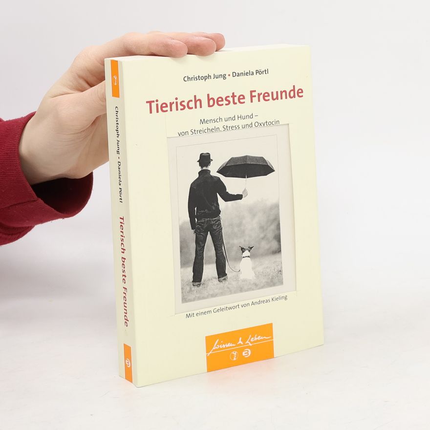 Daniela Pörtl Wissen & Leben: Tierisch beste Freunde