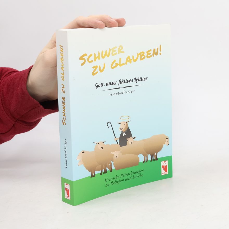 Franz-Josef Kröger Schwer zu glauben!