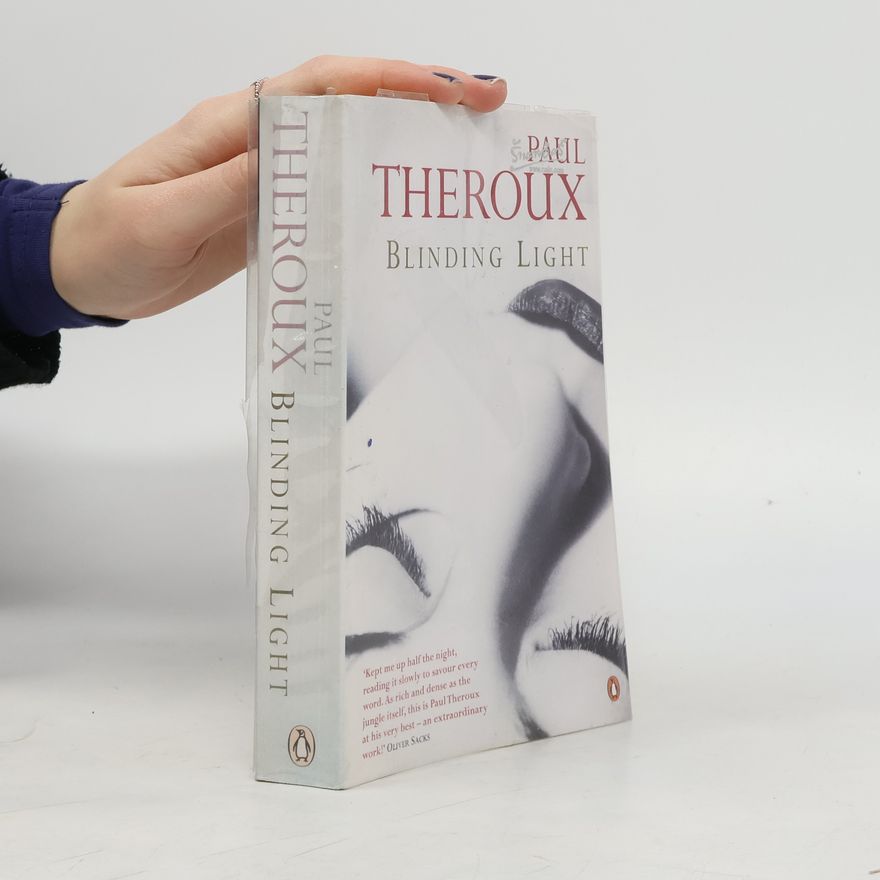 Paul Theroux Blinding Light