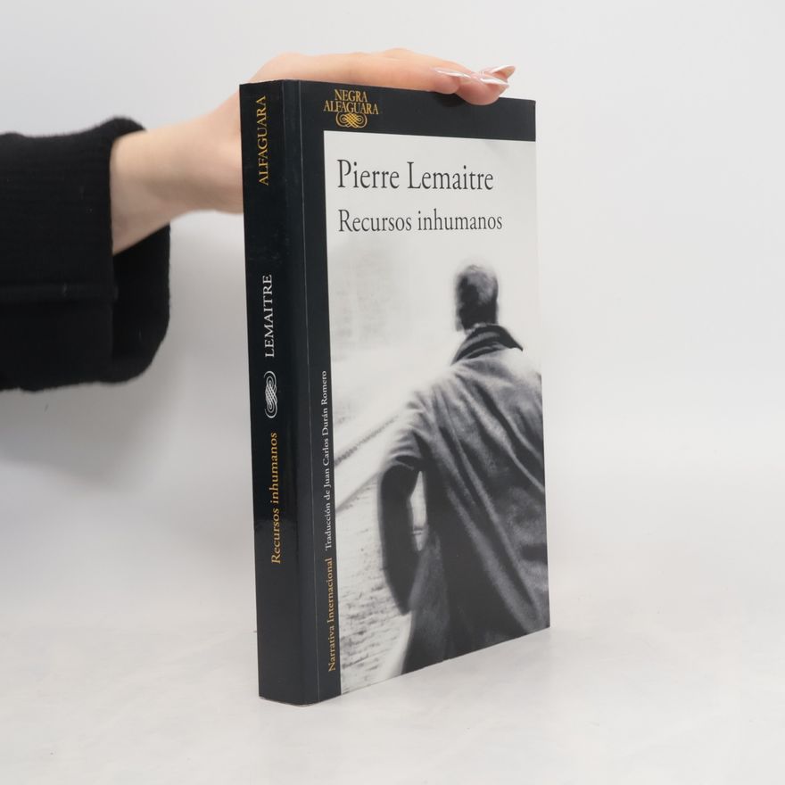 Pierre Lemaitre Recursos inhumanos