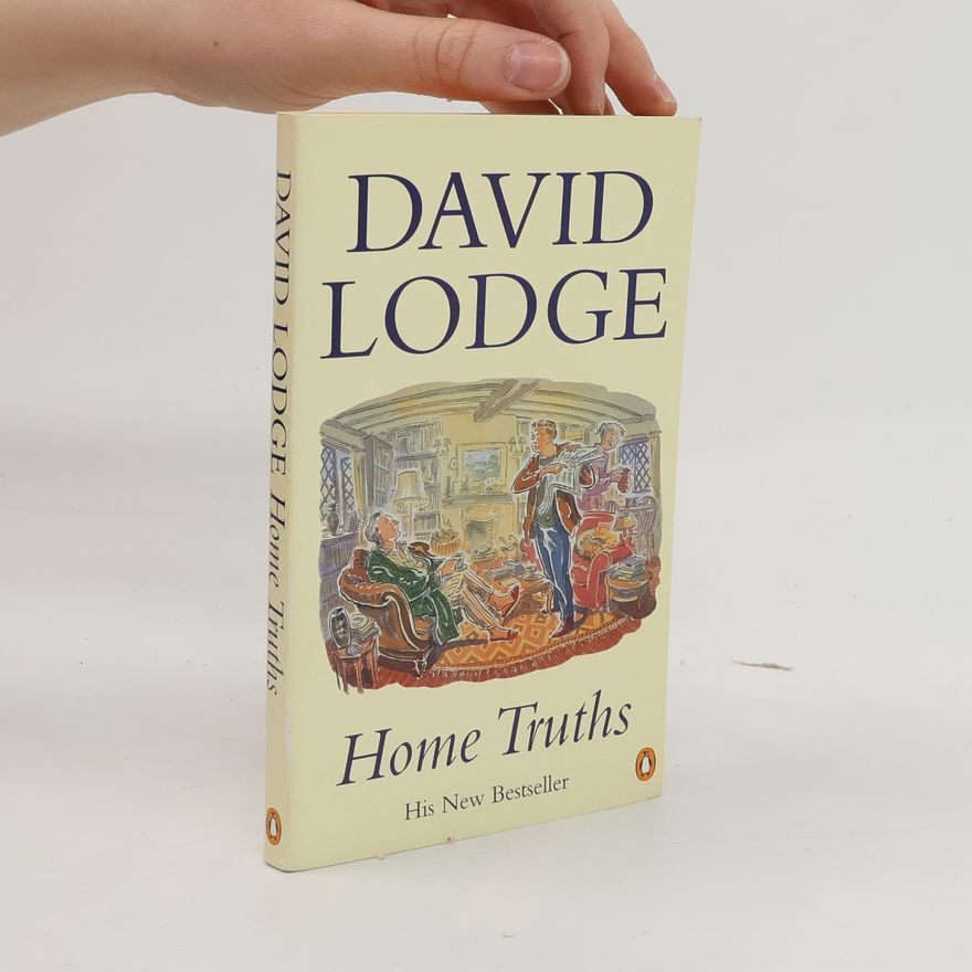 David Lodge Home Truths