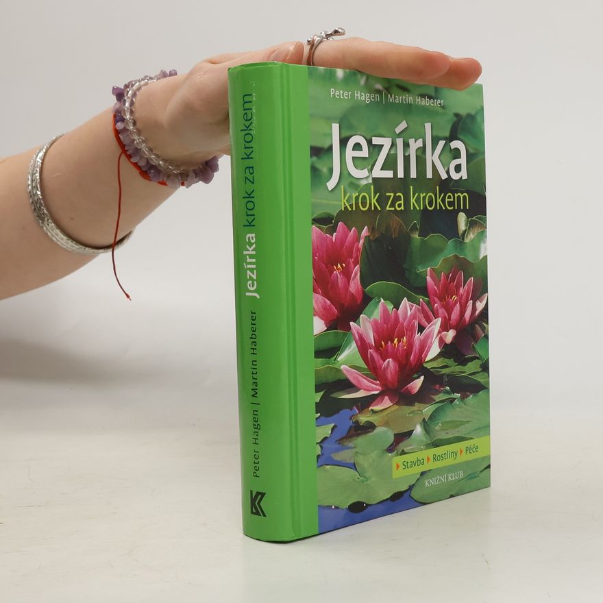 Peter Hagen Jezírka krok za krokem