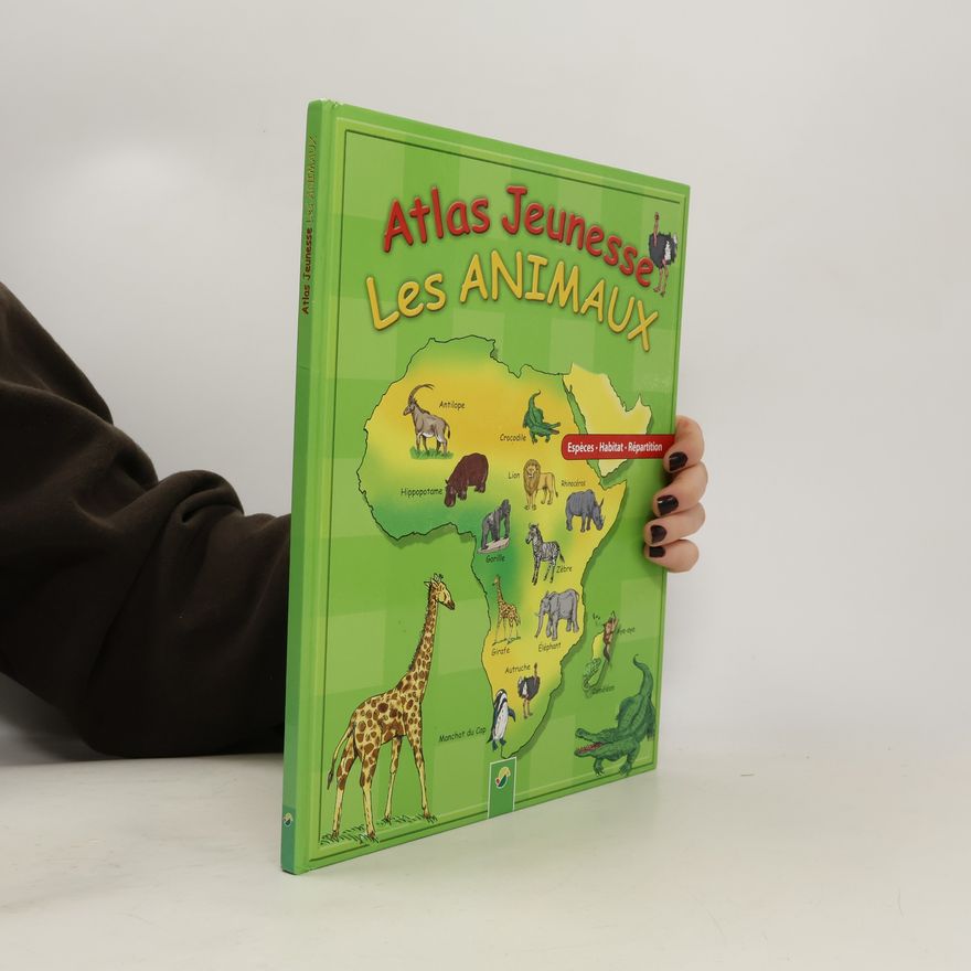 Collectif d'auteurs Atlas jeunesse. Les Animaux