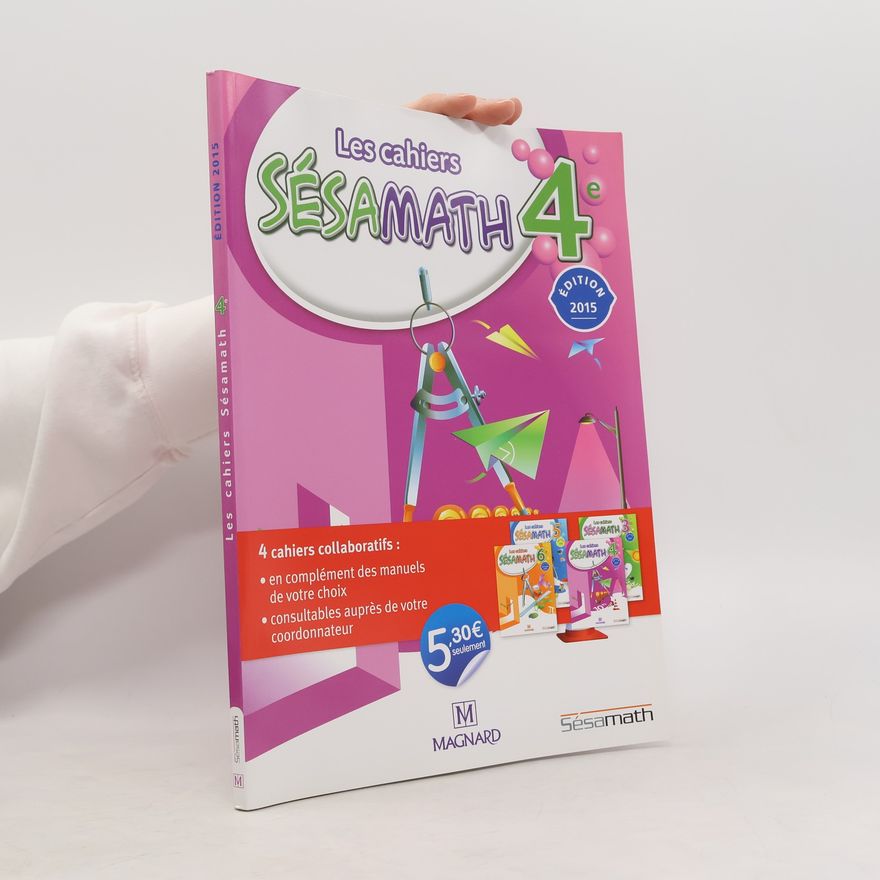 Sesamath Association Les cahiers Sésamath 4e