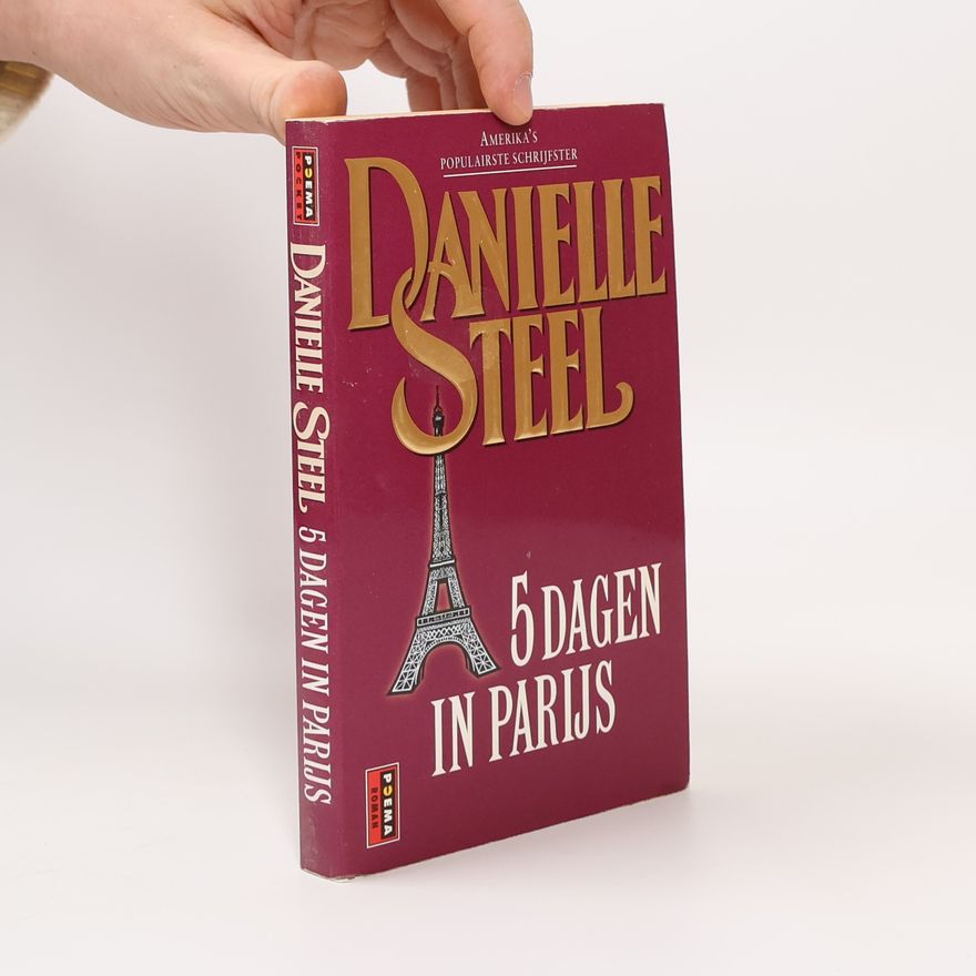 Danielle Steel 5 dagen in Parijs