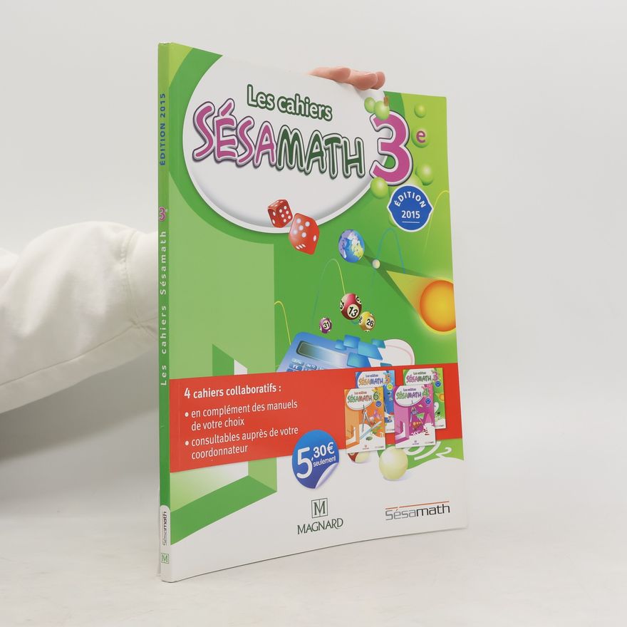 Sesamath Association Les cahiers Sésamath 3e