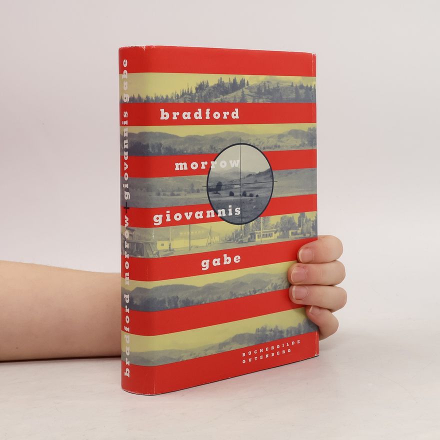 Bradford Morrow Giovannis Gabe