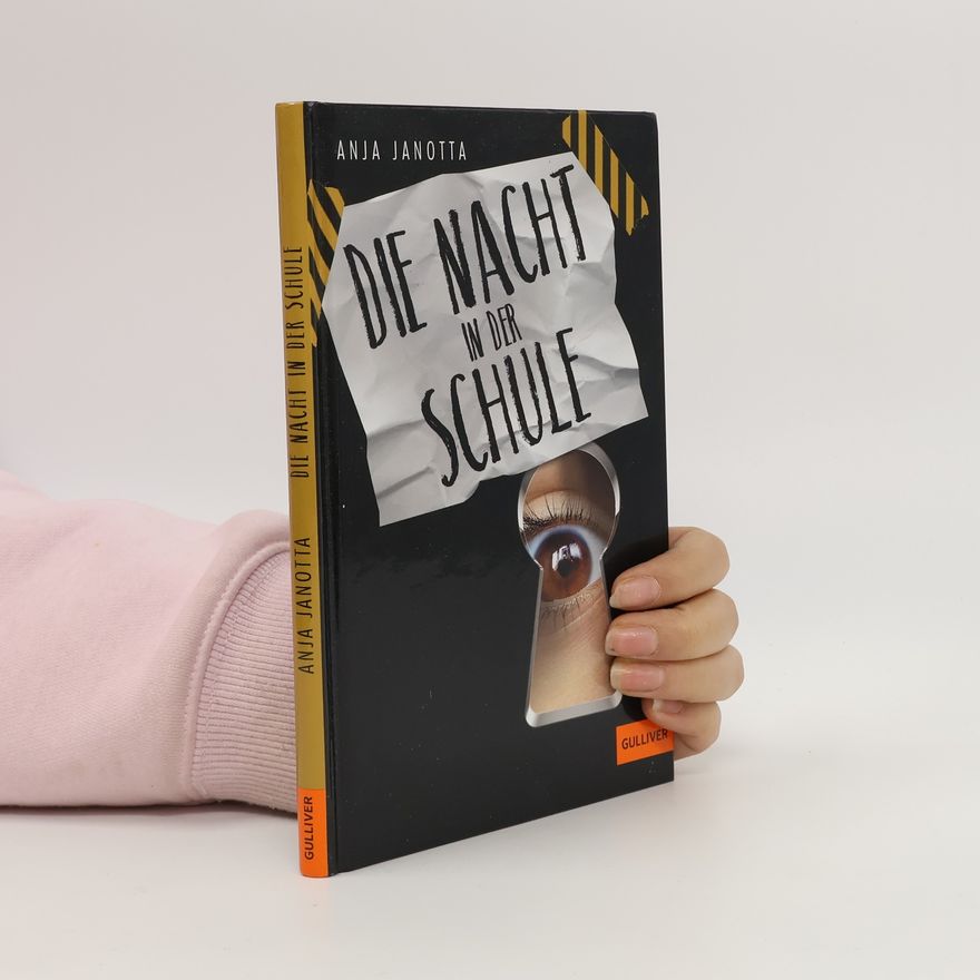 Anja Janotta Die Nacht in der Schule