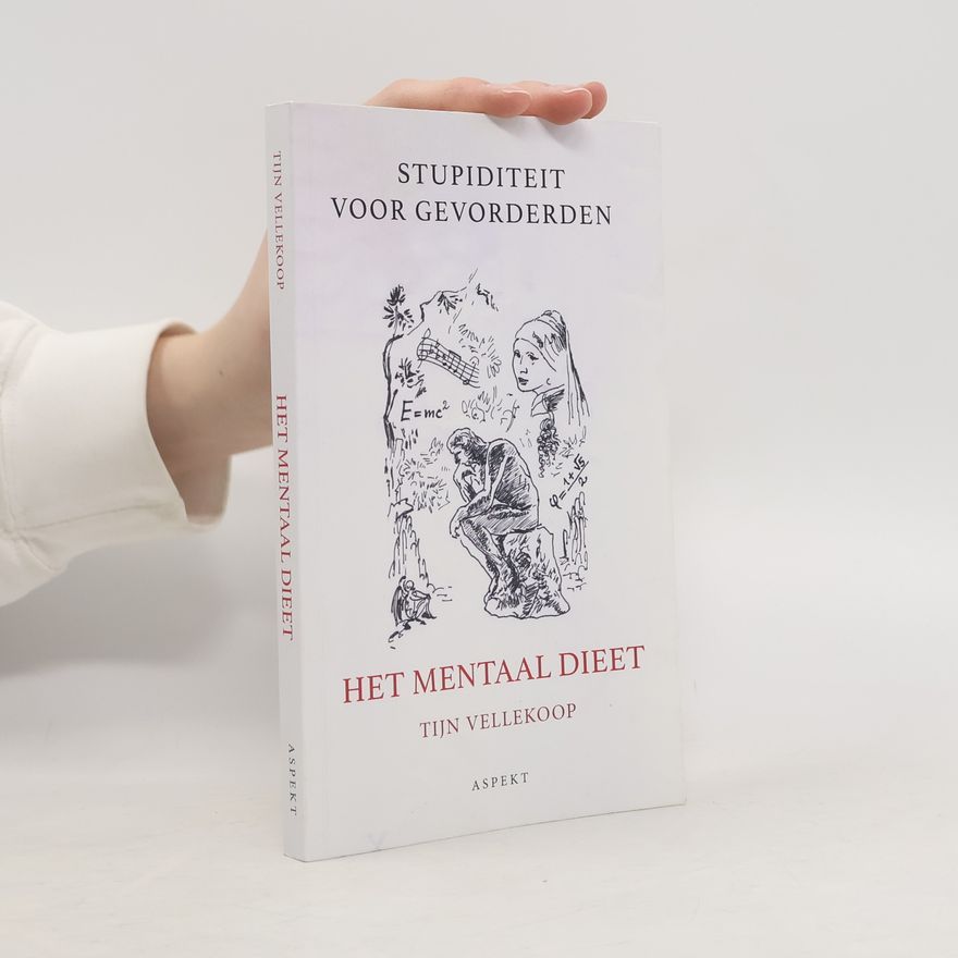 Tijn Vellekoop Het mentaal dieet