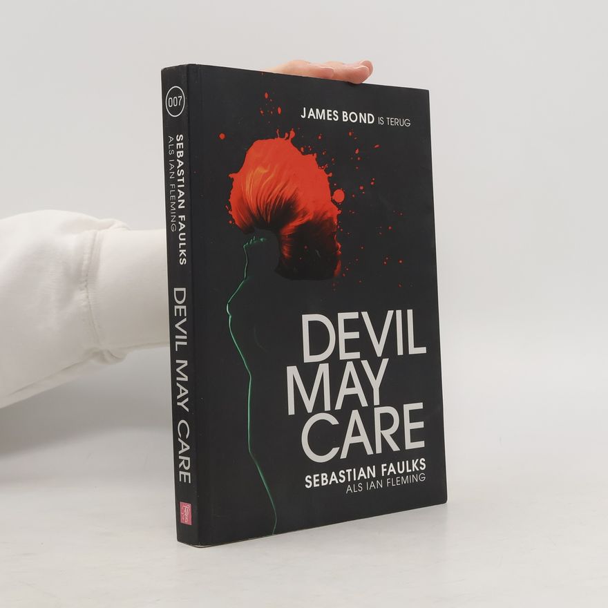 Sebastian Faulks James Bond: Devil May Care