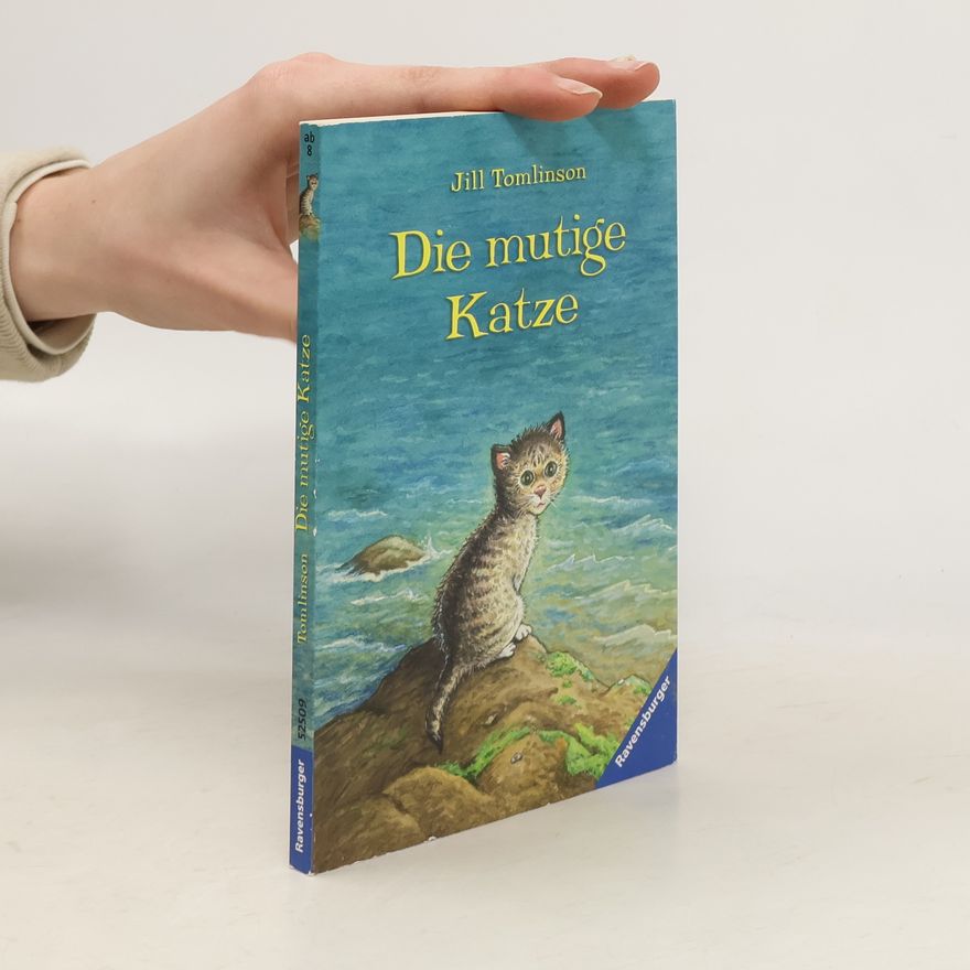 Jill Tomlinson Die mutige Katze
