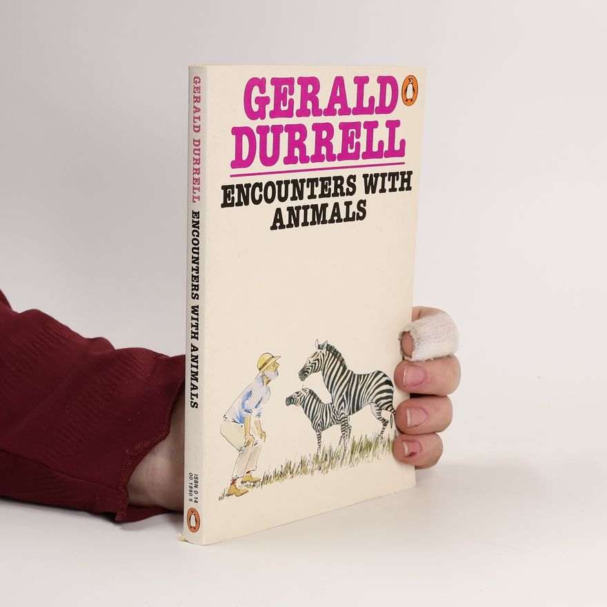 Gerald Durrell Encounters with Animals