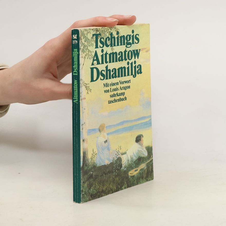 Chinghiz Aitmatov Dshamilja