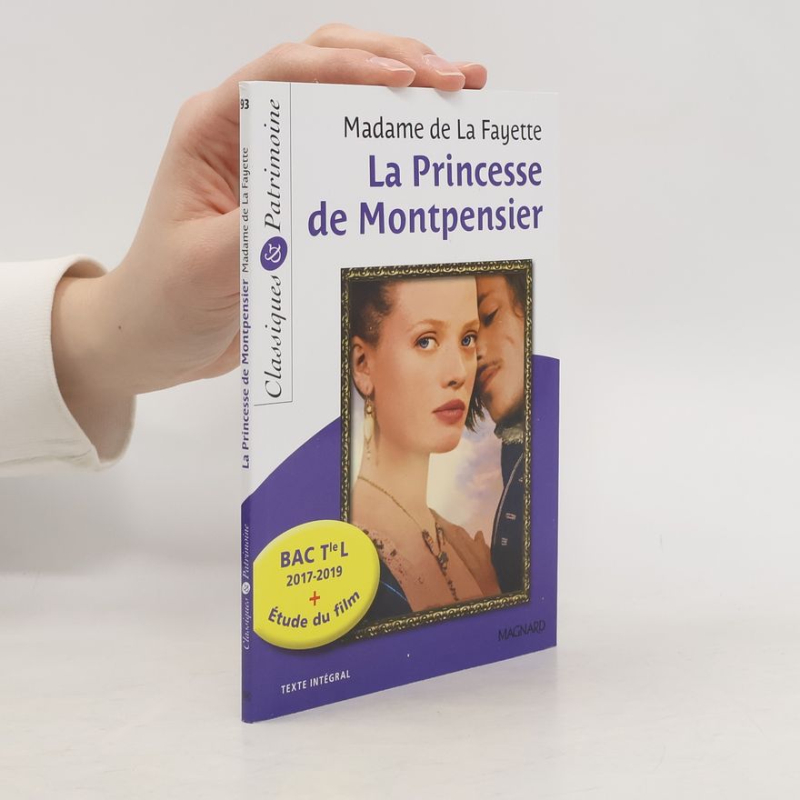 Madame de Lafayette La Princesse de Montpensier