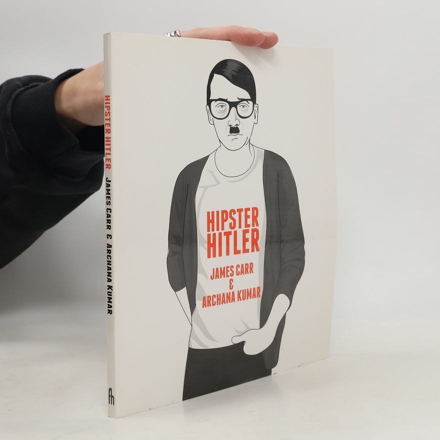 Archana Kumar Hipster Hitler