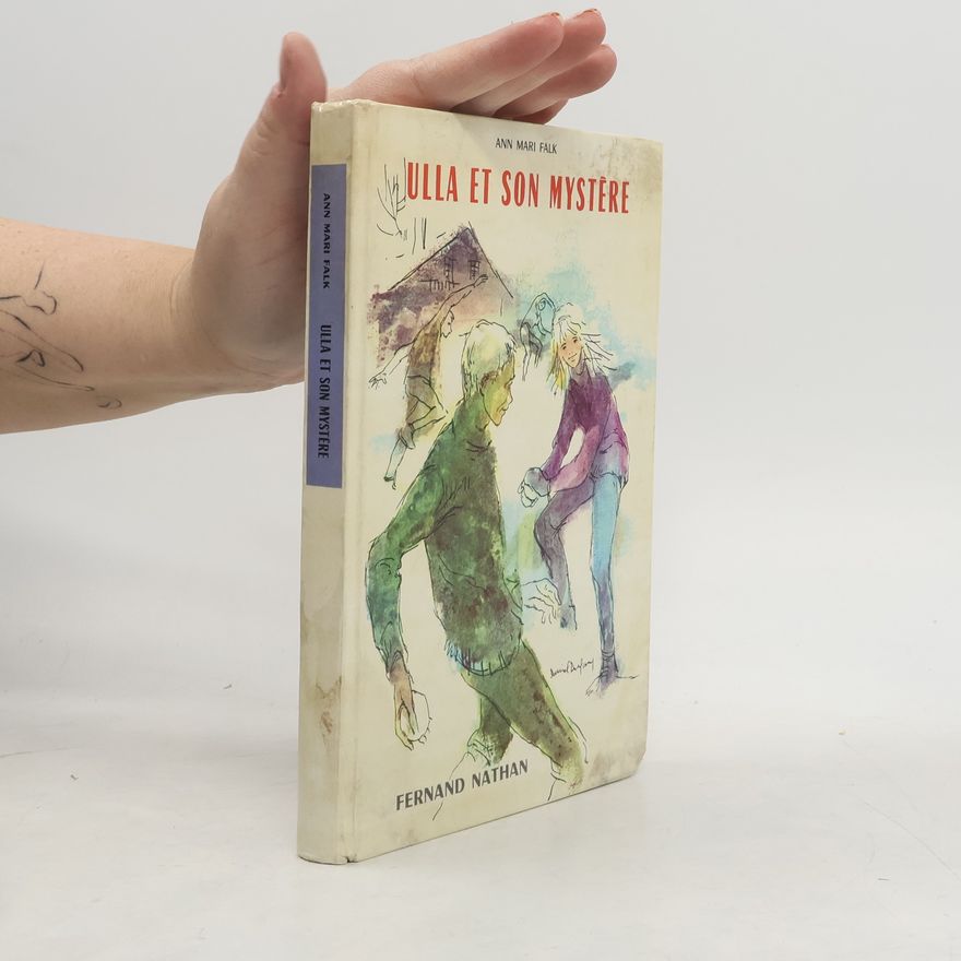 Ann Mari Falk Ulla et son mystère