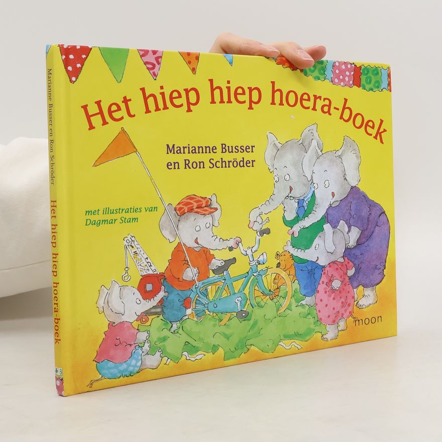 Marianne Busser Het hiep hiep hoera-boek