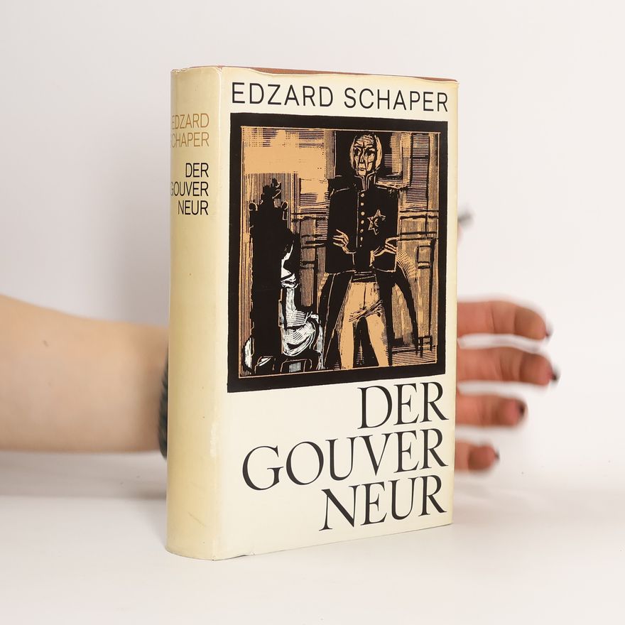 Edzard Schaper Der Gouverneur