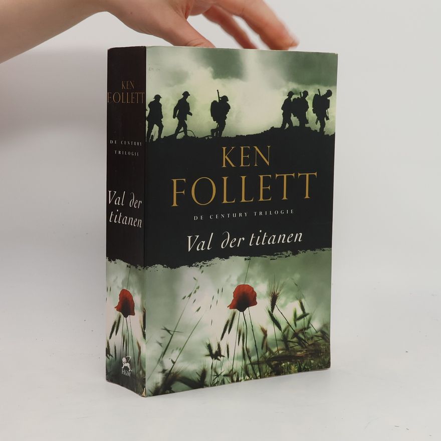 Ken Follett De Century Trilogie - 1: Val der titanen