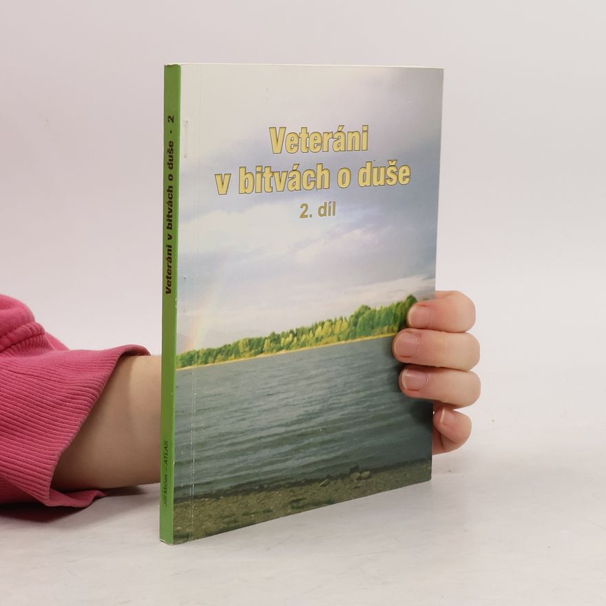 Various authors Veteráni v bitvách o duše 2