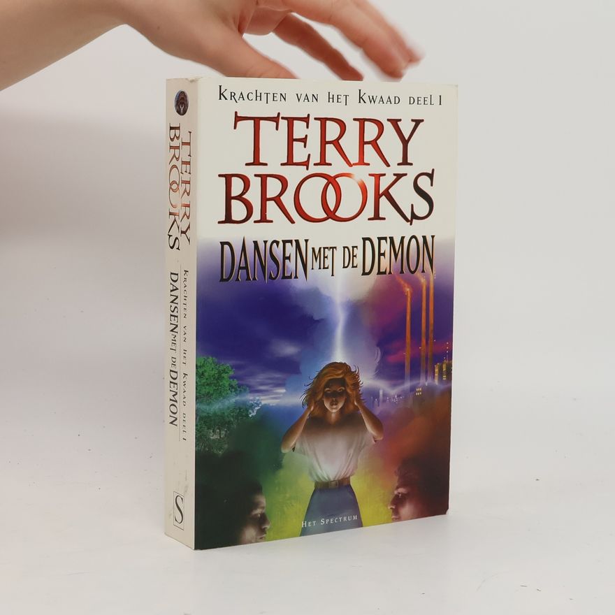 Terry Brooks Krachten van het Kwaad - 1: Dansen met de Demon