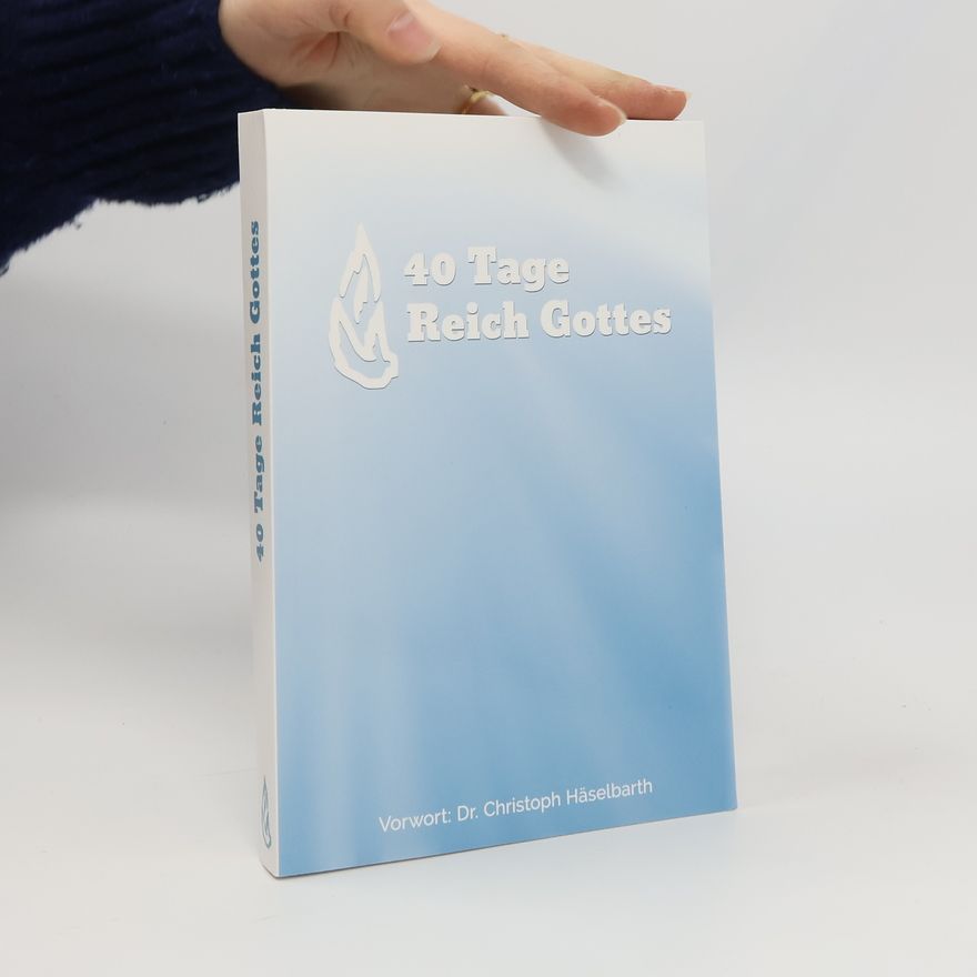 Missionswerk Strahlen Der Freude E.V. 40 Tage Reich Gottes