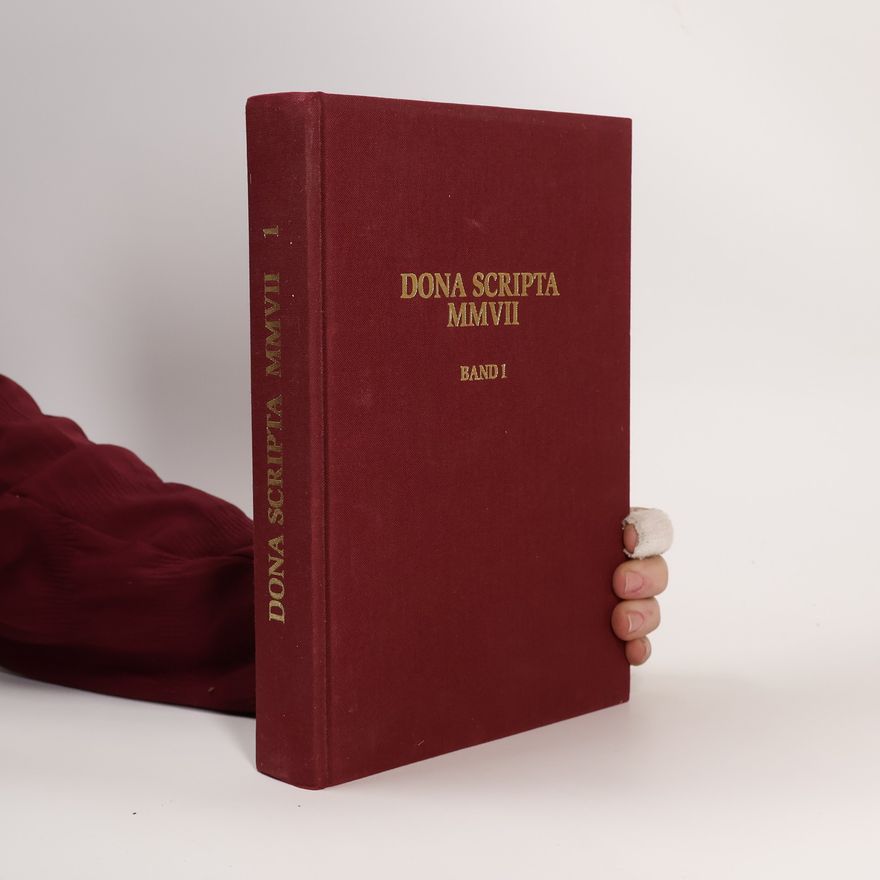 Autorenkollektiv Dona Scripta MMVII. Band 1