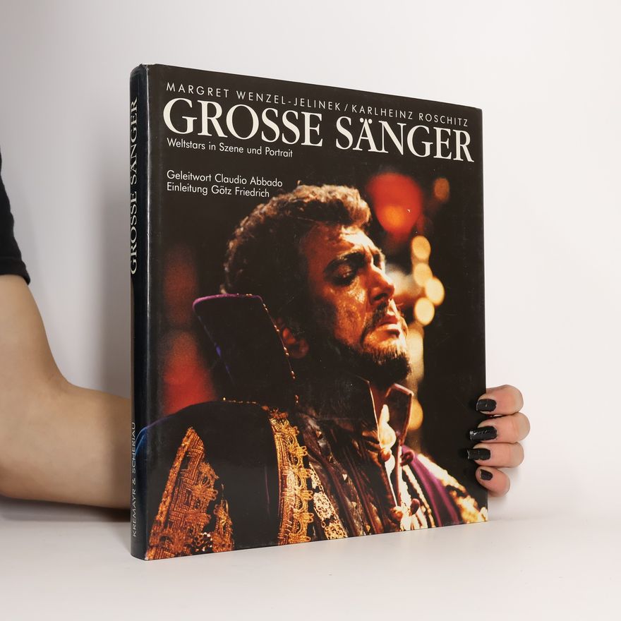 Margret Wenzel-Jelinek Grosse Sänger