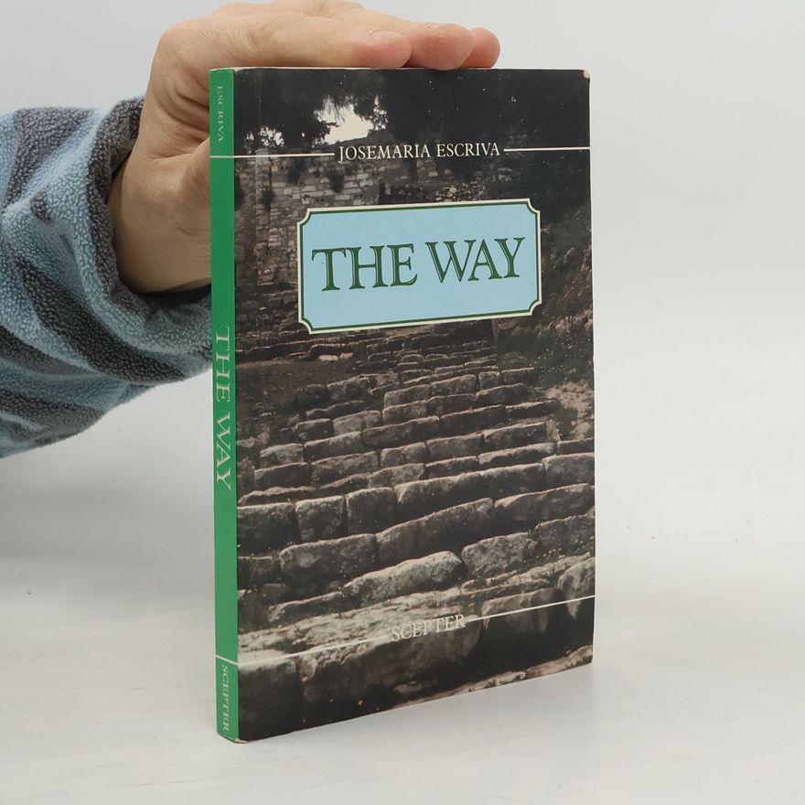 Josemaría Escrivá The Way