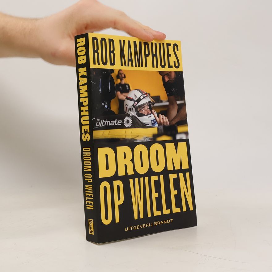 Rob B. Kamphues Droom op wielen
