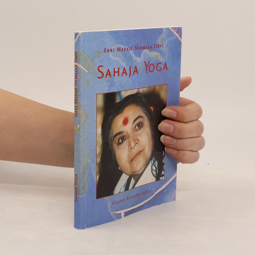 Shri Mataji Nirmala Devi Sahaja Yoga
