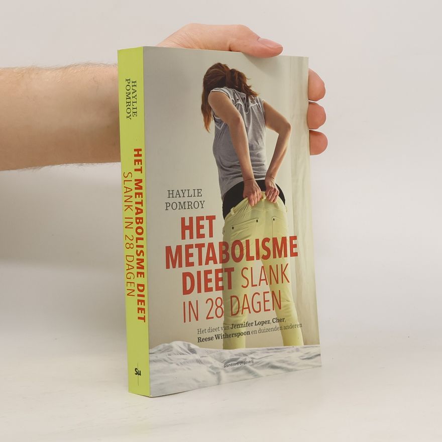 Haylie Pomroy Het metabolisme dieet