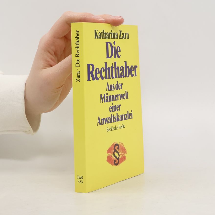 Katharina Zara Die Rechthaber