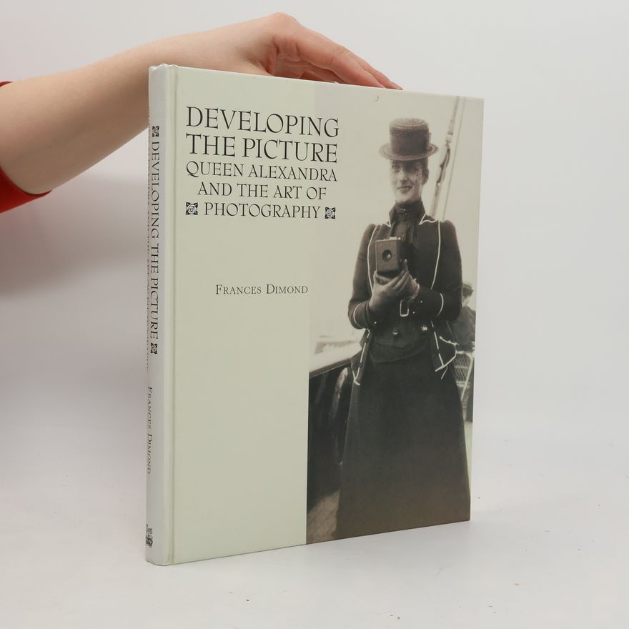 Frances Dimond Developing the Picture