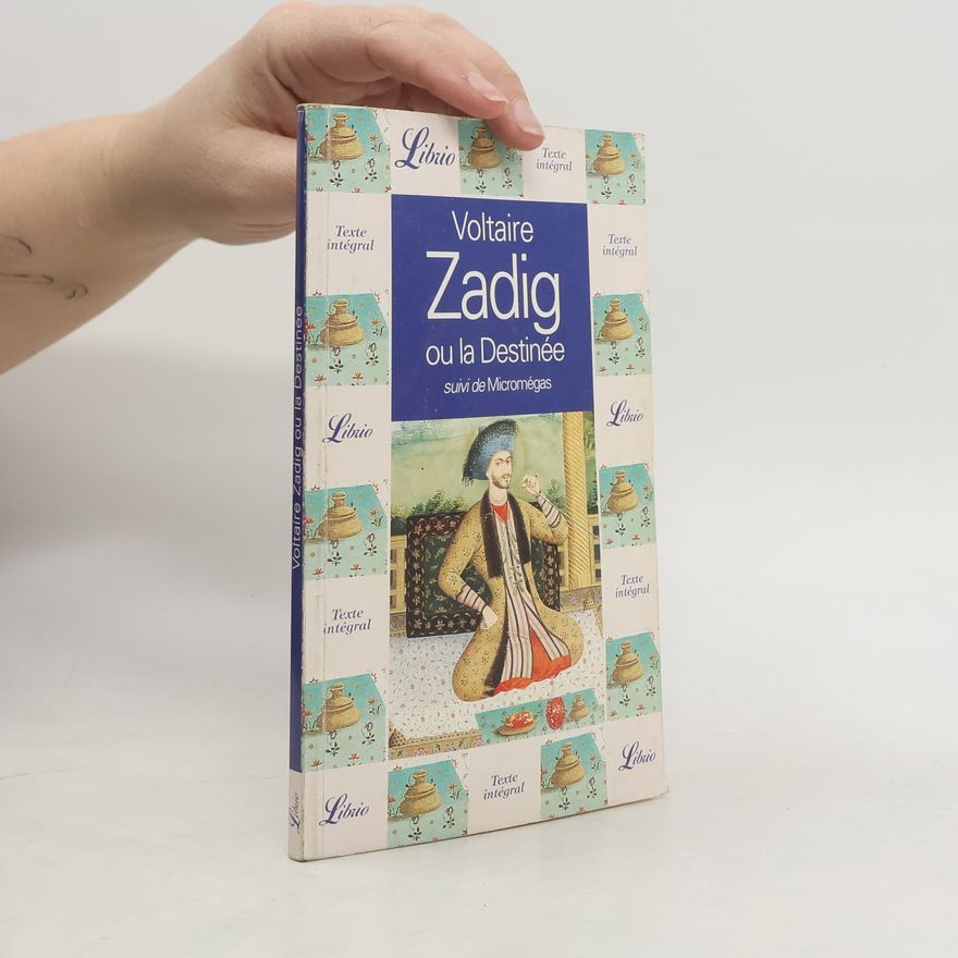 Voltaire Zadig ou la Destinée