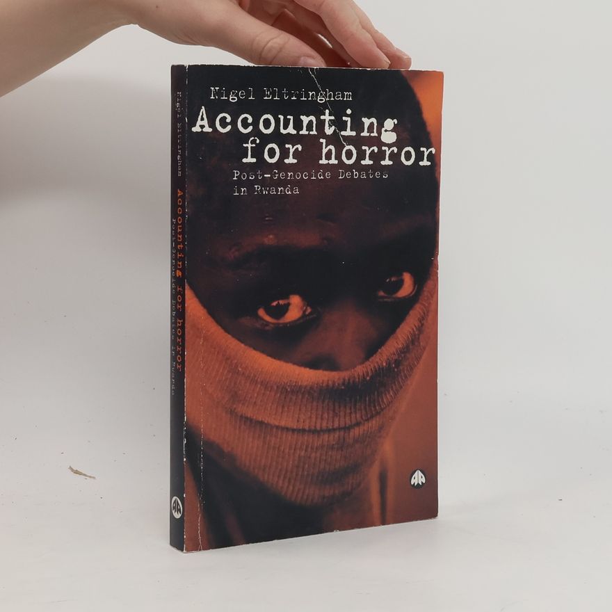 Nigel Eltringham Accounting for Horror