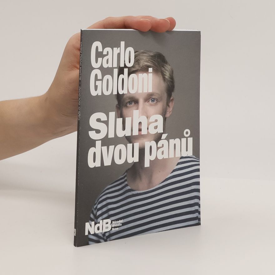 Carlo Goldoni Sluha dvou pánů