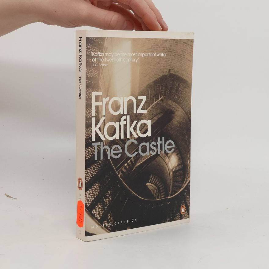 Franz Kafka The Castle