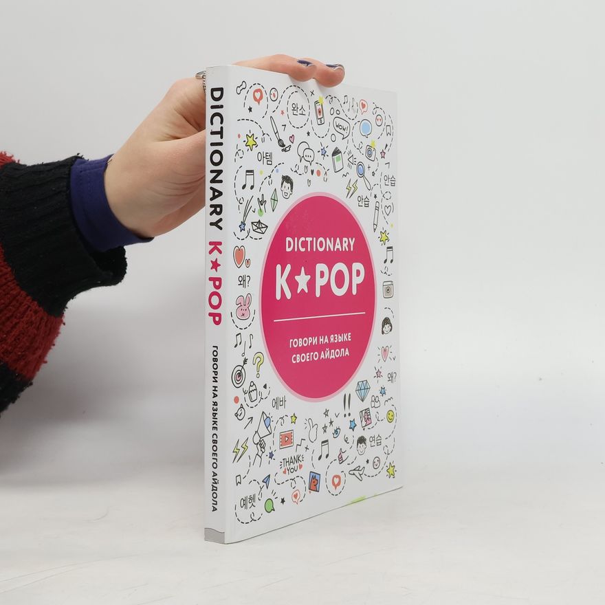 Kolektiv autorů Dictionary K★Pop